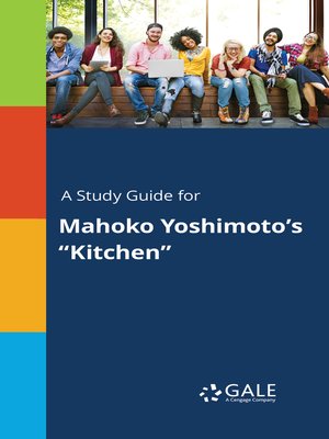 cover image of A Study Guide for Mahoko Yoshimoto's "Kitchen"